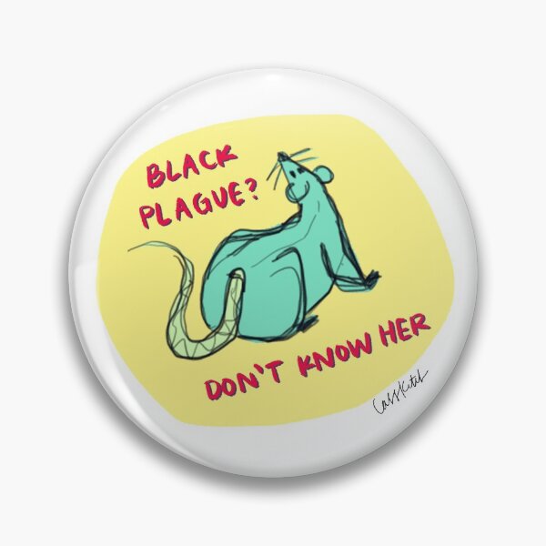Item preview, "Black Plague? Don't Know Her" Rat designed and sold by cass-ketch.