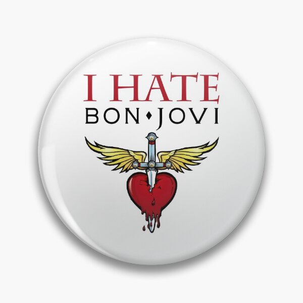 Item preview, I hate Jon Bovi designed and sold by htmxrxs.
