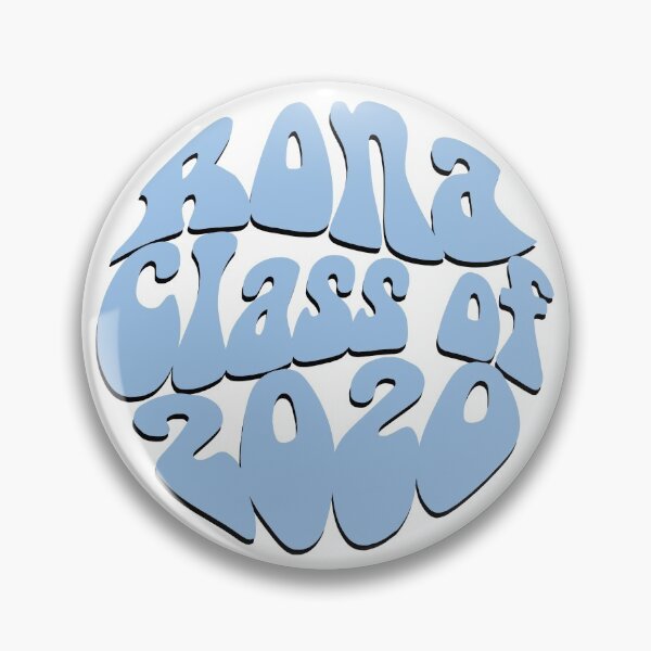 Item preview, Rona Class of 2020 designed and sold by 15fowlerl.