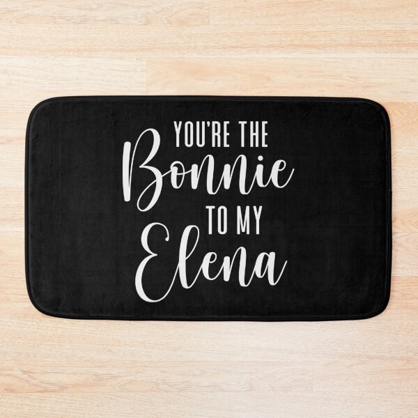 Item preview, You're the Bonnie to my Elena designed and sold by ThingsShop.