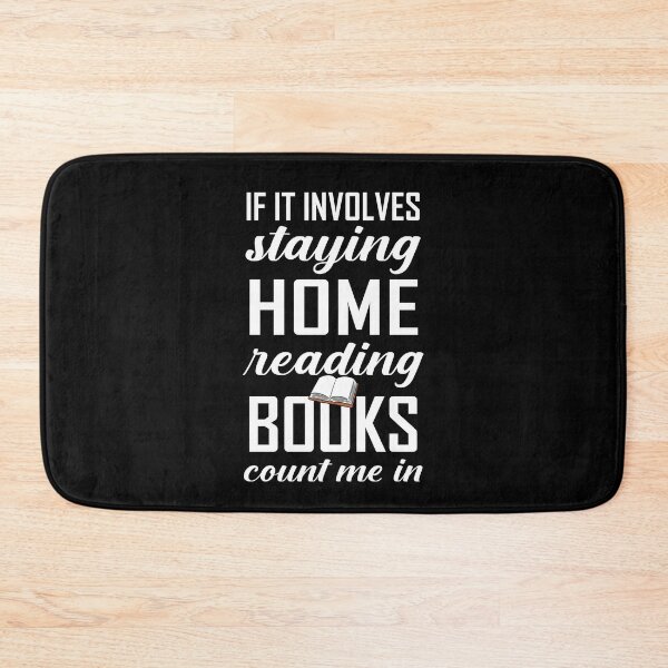 Item preview, If It Involves Staying Home Reading Books Count Me In designed and sold by Merch By ika.