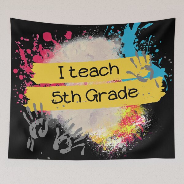 Item preview, "I Teach 5th Grade" Paint Teacher Shirt, Mug, Gift, etc. designed and sold by Teacher PRIDE.