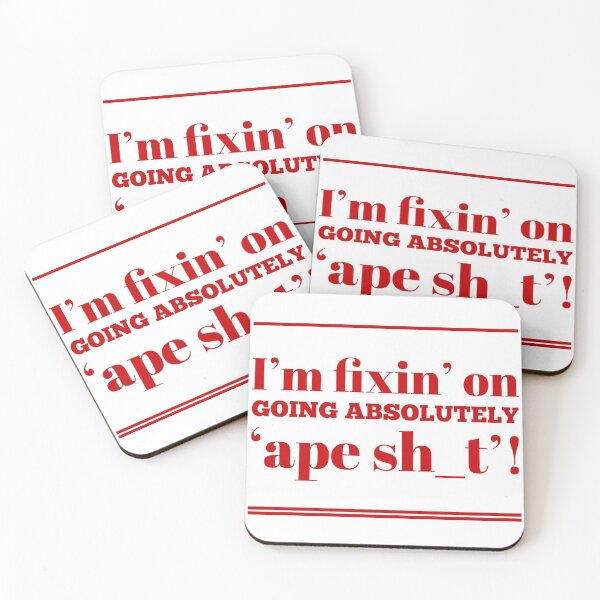 Item preview, I'm Fixin' On Going Absolutely 'Ape Sh_t'! designed and sold by OfferHeat.