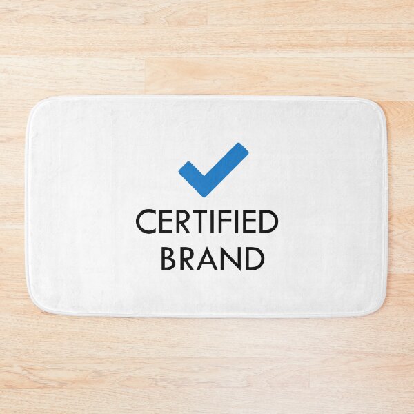 Item preview, CERTIFIED BRAND designed and sold by Ba3ksy Design.