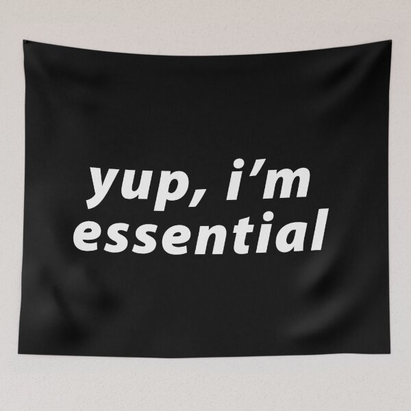Item preview, Yup, I am essential designed and sold by chrismanubag.