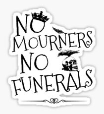 Six of Crows GREY Sticker