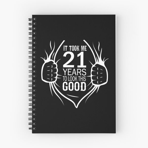 Item preview, It Took Me 21 Years To Look This Good Gift For 21st Birthday print designed and sold by Grabitees.