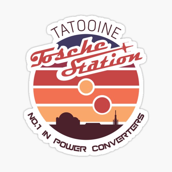 Tosche Station Power Converters Sticker