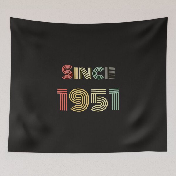 Item preview, Since 1951 birthday year designed and sold by Branjos.