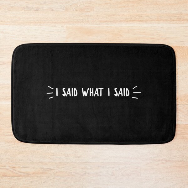 Item preview, I said what I said. Nene Leakes Real Housewives of Atlanta quote designed and sold by CRTV-byalenetoo.