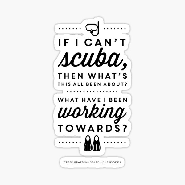 The Office - Creed Bratton If I Can't Scuba Sticker