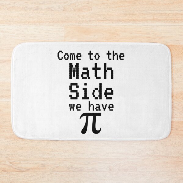 Item preview, Come to the Math Side We Have Pi Funny Pie Pun Math Joke designed and sold by TNDesignStudio.