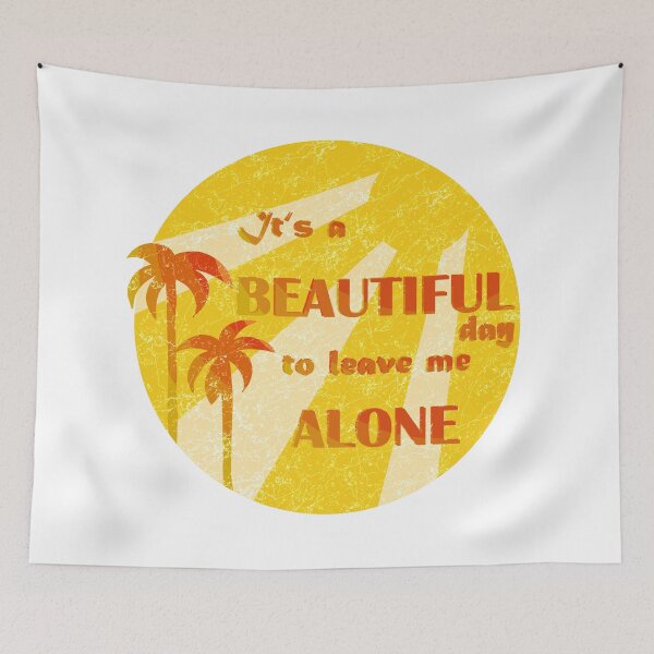 Item preview, It's a beautiful day to leave me alone on light designed and sold by artisau.