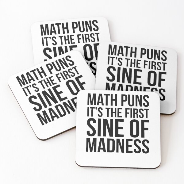 Item preview, Funny Joke Math Puns it's the First Sine of Madness Math Joke designed and sold by TNDesignStudio.