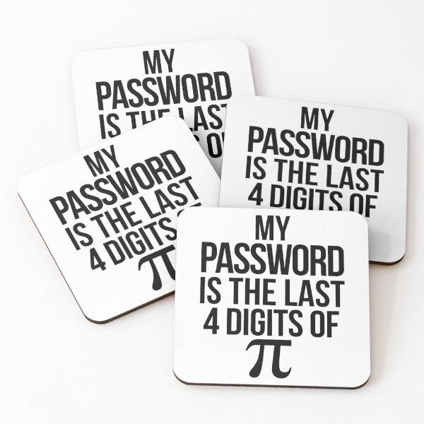 Item preview, Funny My Password is the Lasst 4 Digits of Pi Math Joke designed and sold by TNDesignStudio.