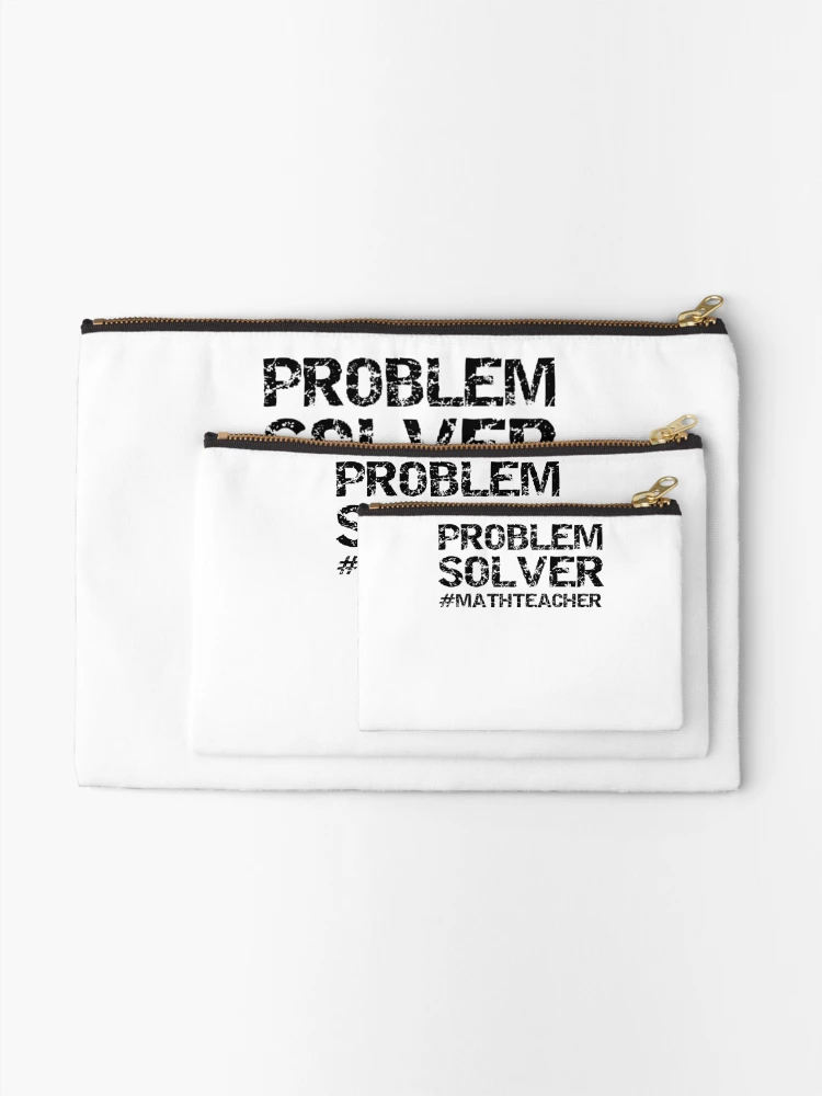 Thumbnail 2 of 4, Zipper Pouch, Funny Problem Solver #MathTeacher Math Joke designed and sold by TNDesignStudio.