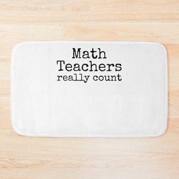 Item preview, Funny Pun Math Teachers Really Count Math Joke designed and sold by TNDesignStudio.