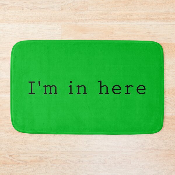 Item preview, I'm in here (green background, black font) designed and sold by ByMaSOLE.