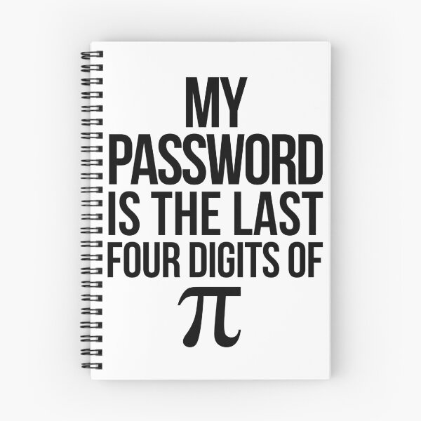 Item preview, My Password is the Last Four Digits of Pi Math Joke designed and sold by TNDesignStudio.