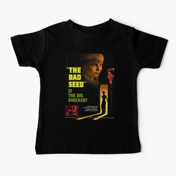 born a bad seed t shirt