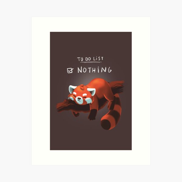 Item preview, Red Panda Day - to Do List Nothing - Cute Fluffy Animal - Procrastinate designed and sold by BlancaVidal.