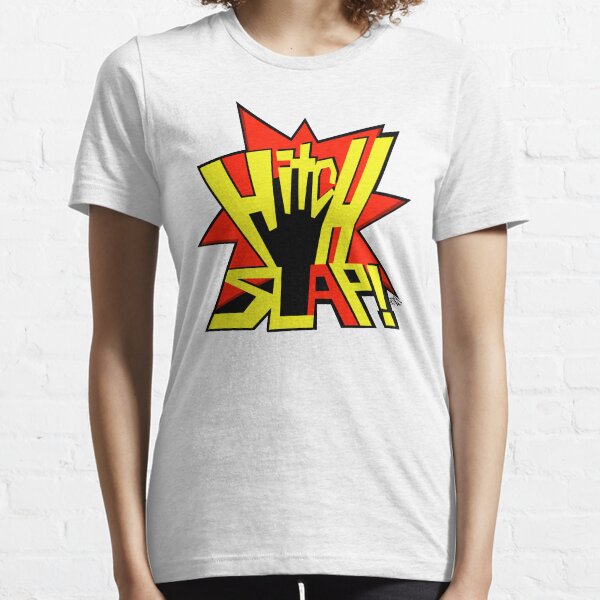 HITCH SLAP! Essential T-Shirt