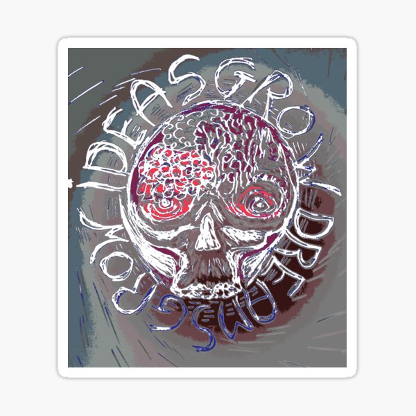 PUNK SKULL IDEAS GROW DREAMS Sticker