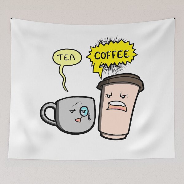 Item preview, Tea vs Coffee designed and sold by RobStears.