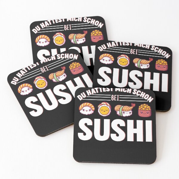 Item preview, You already had me with sushi - funny gift designed and sold by m-huppmann.
