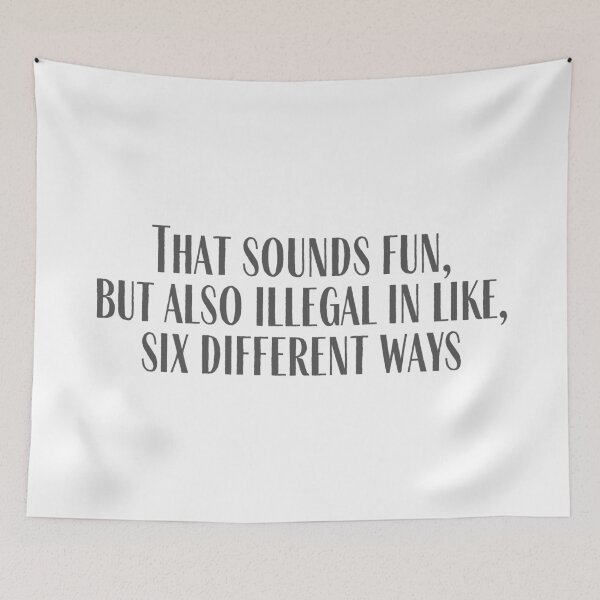 Item preview, Fun, But Illegal designed and sold by rymcintire.