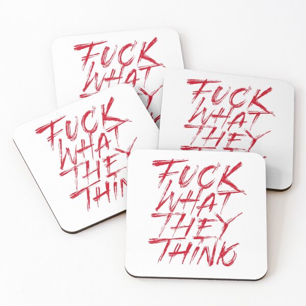 Aperçu de l'œuvre Fuck What They Think créée et vendue par Zagach Letters.