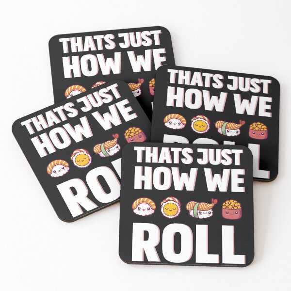 Item preview, That is just how we roll - Sushi Gift Funny designed and sold by m-huppmann.