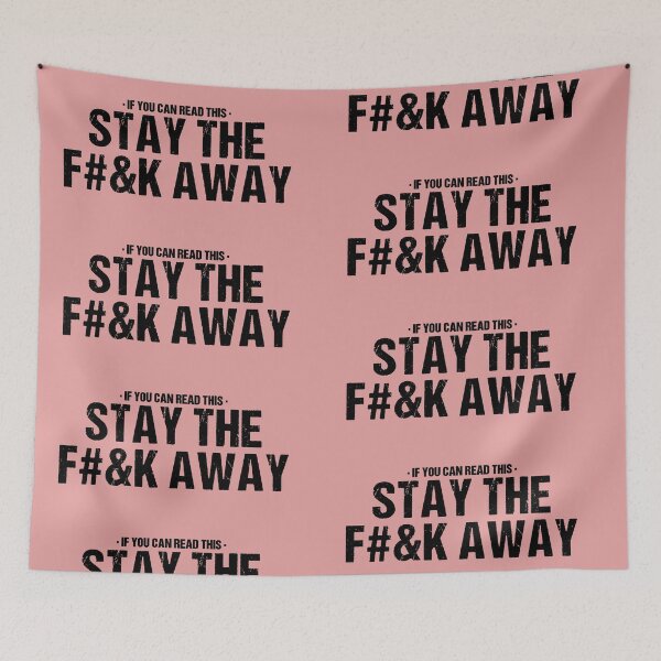 Item preview, Stay The Fuck Away Social Distancing Gift Ideas designed and sold by AlphaDist2.