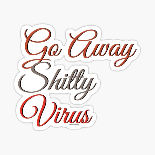 Buy Go away virus - Die cut stickers - StickerApp