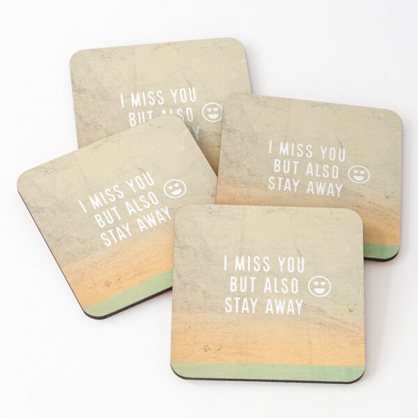 Item preview, I MISS YOU BUT ALSO STAY AWAY - COVID 19 - TROPICAL COLORS  designed and sold by Tropical Blood.