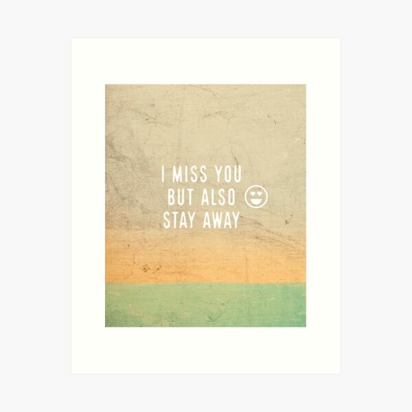Item preview, I MISS YOU BUT ALSO STAY AWAY - COVID 19 - TROPICAL COLORS  designed and sold by Tropical Blood.