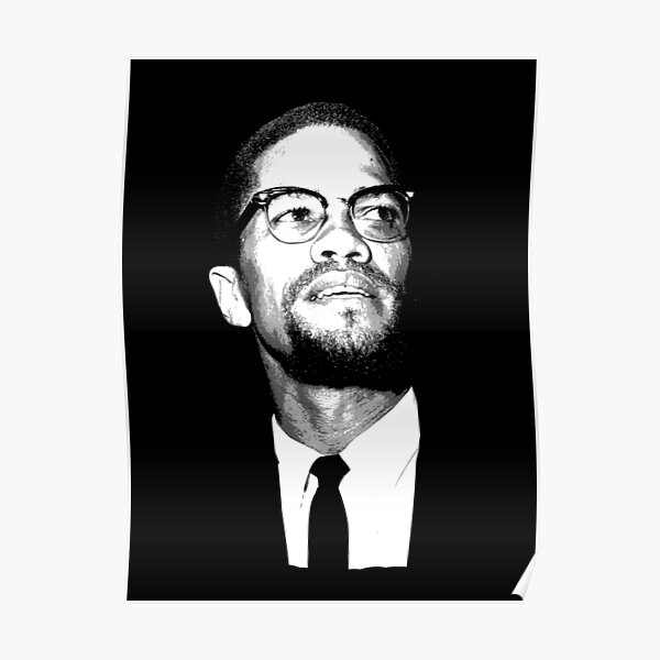 Malcolm X Posters Redbubble