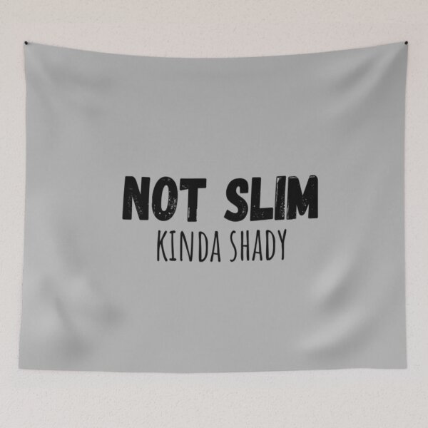 Item preview, Not Slim Kinda Shady designed and sold by CatMonkStudios.