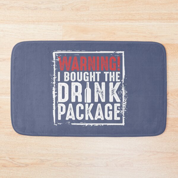 Item preview, Warning I bought a drinking package Funny Cruising Ship Cruise Humor Saying  designed and sold by alenaz.
