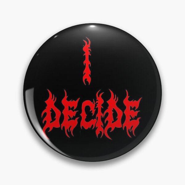 Item preview, I Decide designed and sold by bvalltu.