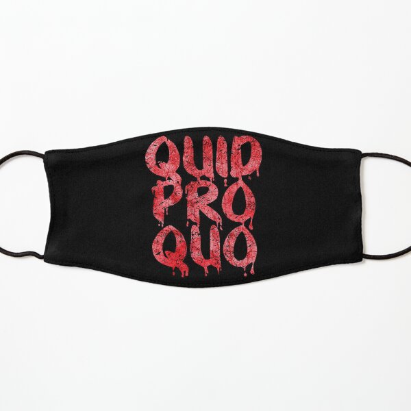 Quid Pro Quo (Bloody) Kids Mask