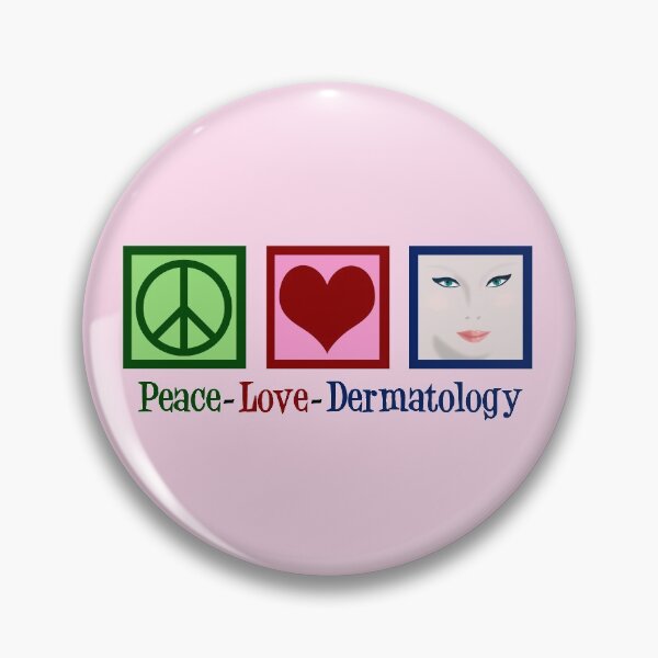 Item preview, Peace Love Dermatology designed and sold by Epic Love Designs.