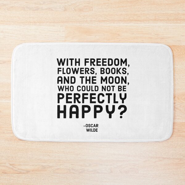 Item preview, Perfectly Happy, Oscar Wilde Quote designed and sold by shminoa.