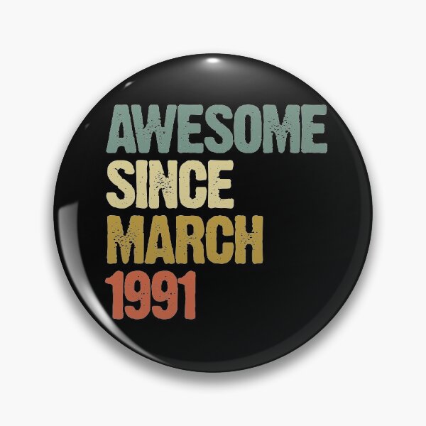 Item preview, Awesome Since March 1991 29th Birthday Gift designed and sold by vomaria.