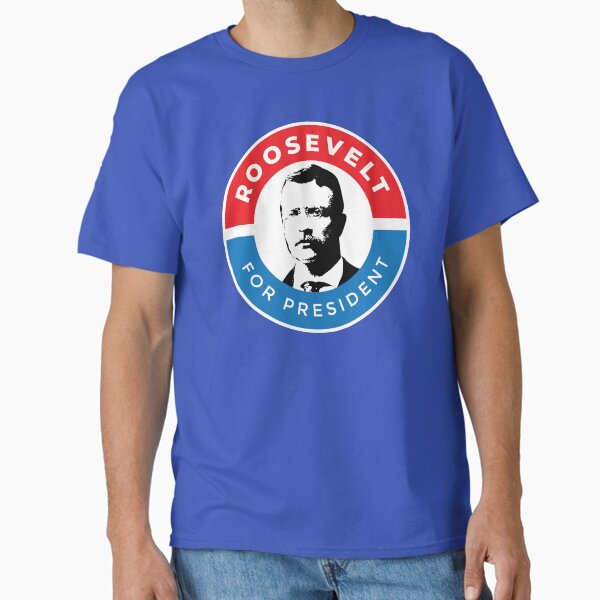 Item preview, Teddy Roosevelt for President designed and sold by The Junto Shop.