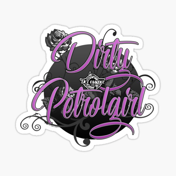 Dirty Petrolgirl Sticker