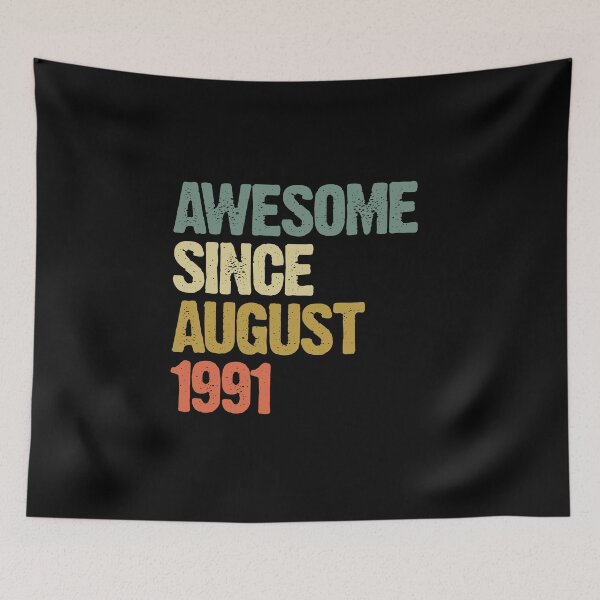 Item preview, Awesome Since August 1991 29th Birthday Gift designed and sold by vomaria.