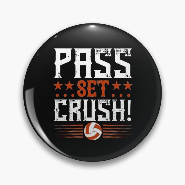 Item preview, Volleyball | Pass Set Crush designed and sold by teamph.