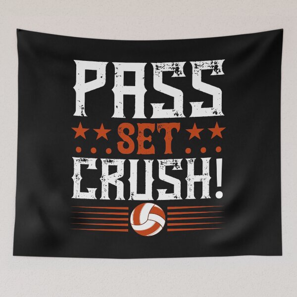 Item preview, Volleyball | Pass Set Crush designed and sold by teamph.
