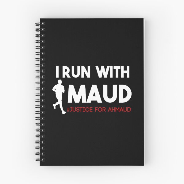 Item preview,  I RUN WITH MAUD - Ahmaud Arbery - #iRunWithMaud #JusticeforAhmaud  designed and sold by POSITIVEHL HL.